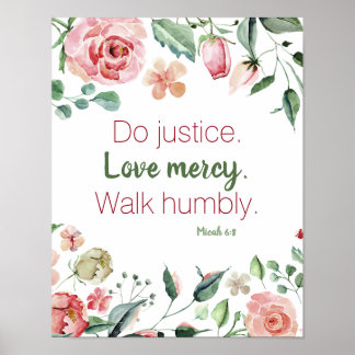 Micah 6:8 Pink and Cream Floral Watercolor Poster
