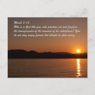 Micah 7:18 Who is a God like you, who pardons sin Postcard