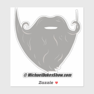 Michael Dukes Show - Beard Only Sticker