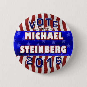 Michael Steinberg President 2016 Election Democrat 2 Inch Round Button