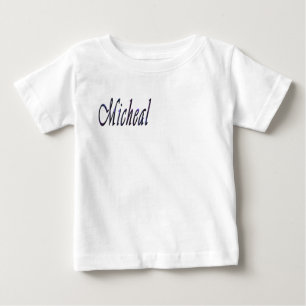 Micheal Name, Baby T-Shirt