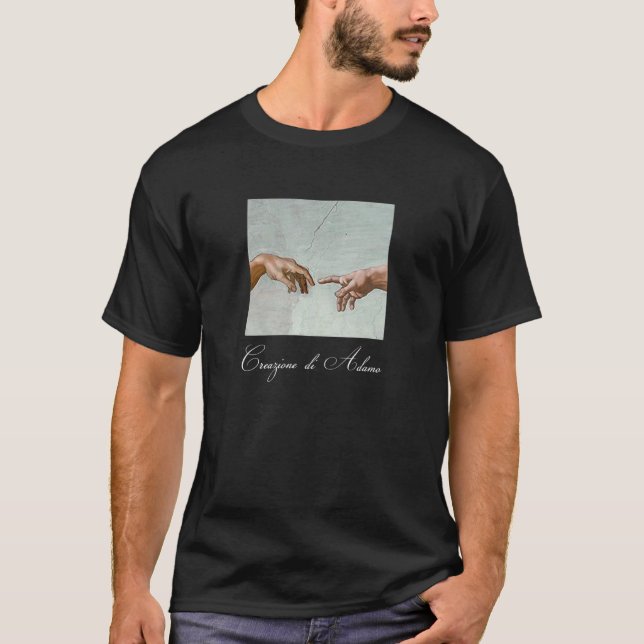 Michelangelo  Creation Of Adam  Creazione Di Adamo T-Shirt (Front)