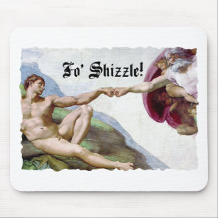 Michelangelo Creation Of Man Fist Bump Fo Shizzle Mouse Pad