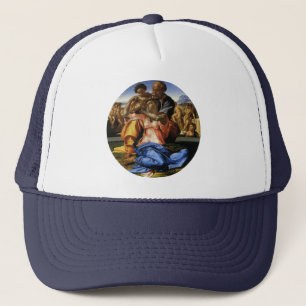Michelangelo 's Doni Tondo or Doni Madonna Trucker Hat