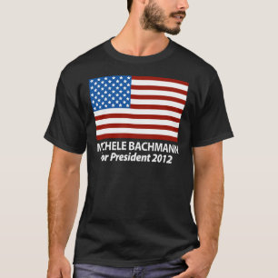 Michele Bachmann for President 2012 T-Shirt
