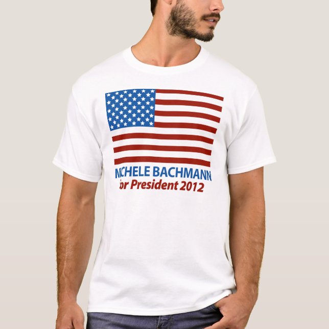 Michele Bachmann for President 2012 T-Shirt (Front)