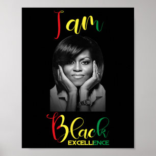 Michelle Obama Black Excellence Black History Mont Poster