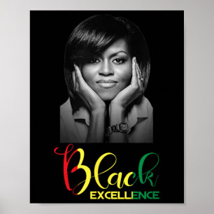 Michelle Obama Black Excellence Black History Mont Poster