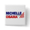 Michelle Obama For President 2016
