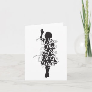 Michelle Obama Quote - When They Go Low We Go High Card