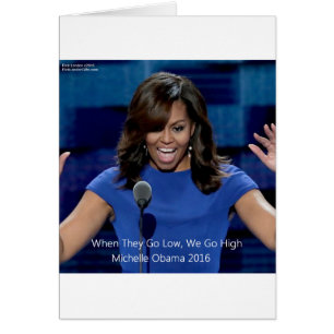 Michelle Obama "We Go High" Collectable