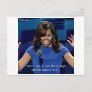 Michelle Obama "We Go High" Collectable Postcard