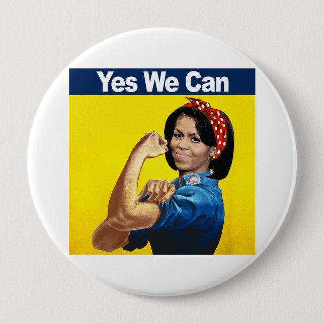 MICHELLE THE RIVETER - YES WE CAN.png 4 Inch Round Button (Front)