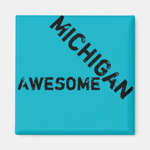 Michigan Awesome Quote Magnet