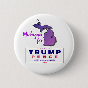 Michigan for Trump pence 2020 2 Inch Round Button