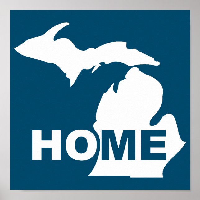 Michigan Home away From State Poster Sign (Front)