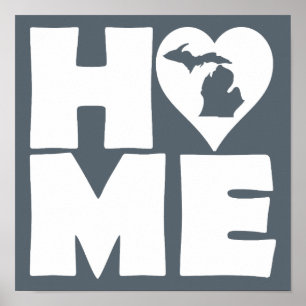 Michigan Home Heart State Poster Sign
