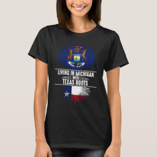 Michigan Home Texas Roots State Tree Flag Love T-Shirt