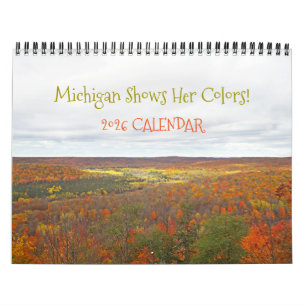 "MICHIGAN SHOWS HER FALL COLORS" 2026 CALENDAR