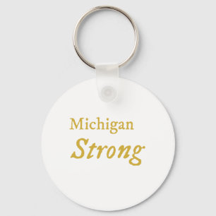 Michigan Strong  Keychain