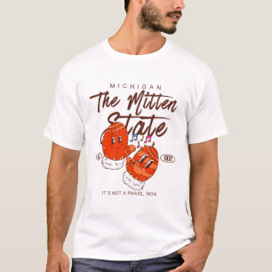 Michigan : the mitten state T-Shirt