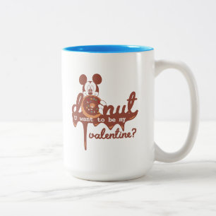 Mickey   Doughnut U Want to be My Valentine? Two-Tone Coffee Mug