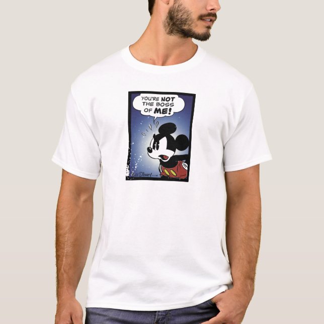 Mickey & Friends Mickey You're Not the Boss of ME T-Shirt (Front)