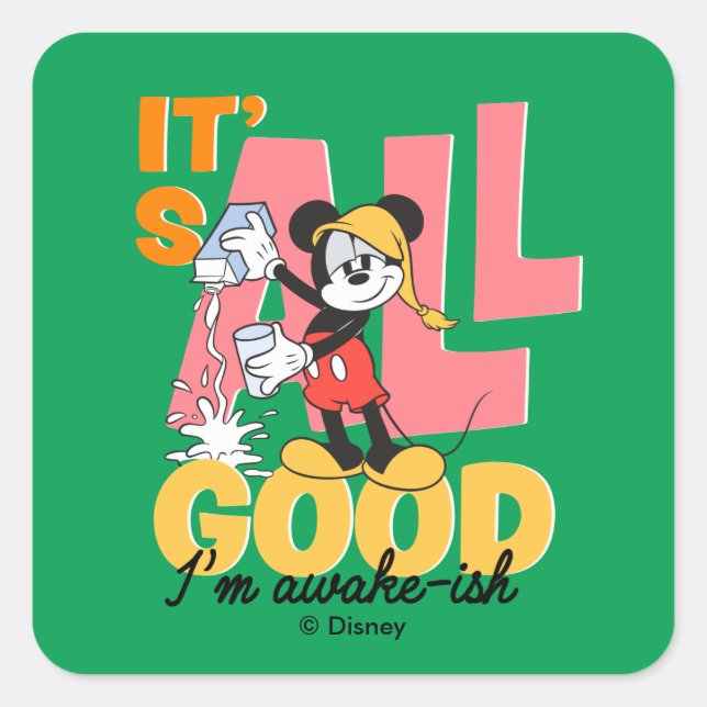 Mickey Mouse I'm Awake-ish Square Sticker (Front)