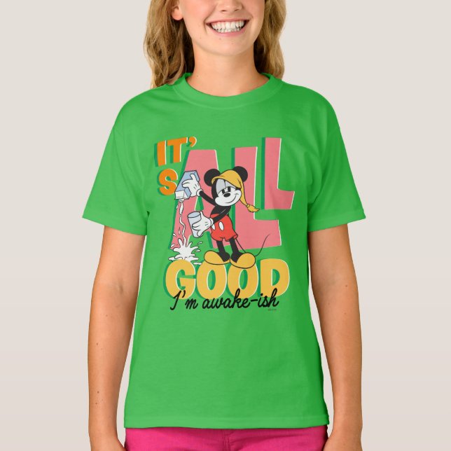 Mickey Mouse I'm Awake-ish T-Shirt (Front)
