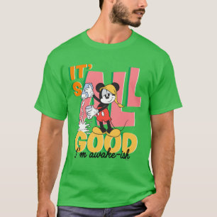 Mickey Mouse I'm Awake-ish T-Shirt