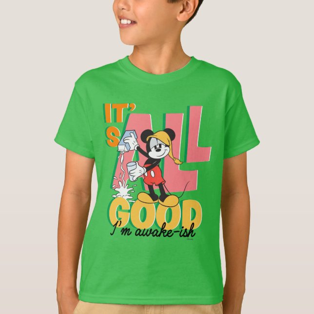 Mickey Mouse I'm Awake-ish T-Shirt (Front)
