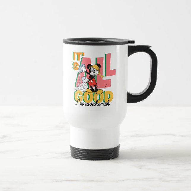 Mickey Mouse I'm Awake-ish Travel Mug (Right)