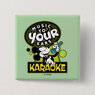 Mickey Mouse Music To Your Ears Karaoke Sign 2 Inch Square Button