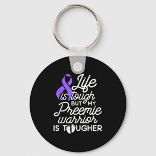 Micro Preemie Nicu Daddy Mom Tough Premature Birth Keychain
