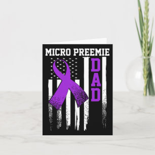 Micro Preemie Nicu New Dad Healthy Premature Birth Card