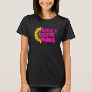 Micro Preemie Nicu New Mom Sunflower Premature Bir T-Shirt