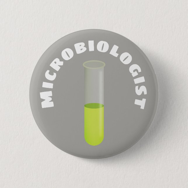 Microbiologist 2 Inch Round Button (Front)
