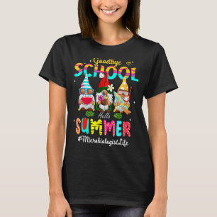 Microbiologist Gnome Goodbye School Hello Summer T-Shirt