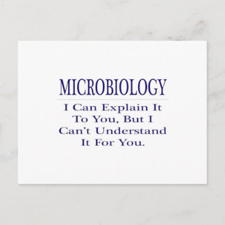 Microbiologist Joke .. Explain Not Understand Postcard