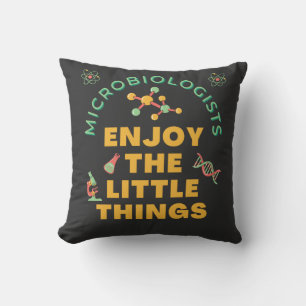 Microbiologists Enjoy The Little Things Bacterial Throw Pillow