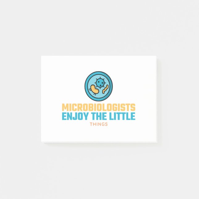 Microbiologists Enjoy The Little Things Post-it Notes (Front)