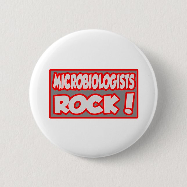 Microbiologists Rock! 2 Inch Round Button (Front)