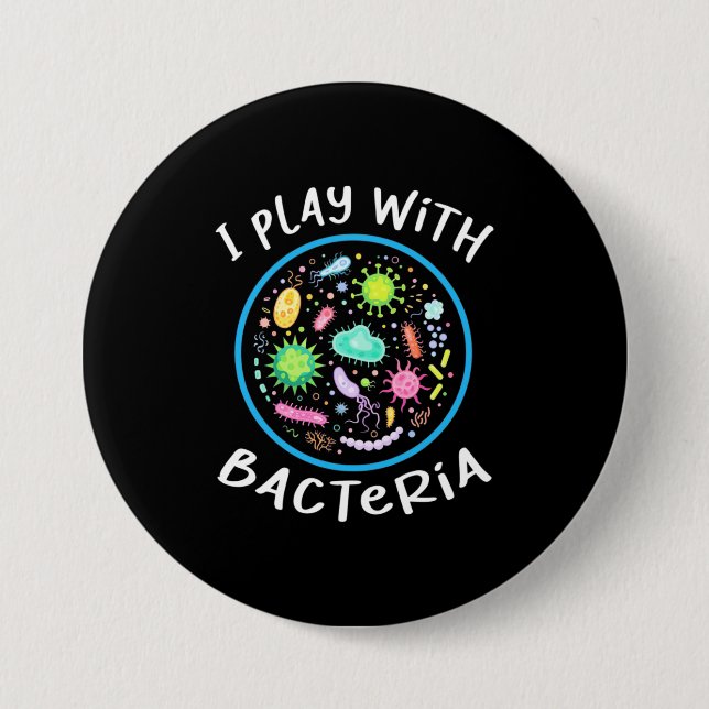 Microbiology Science Teacher 3 Inch Round Button (Front)