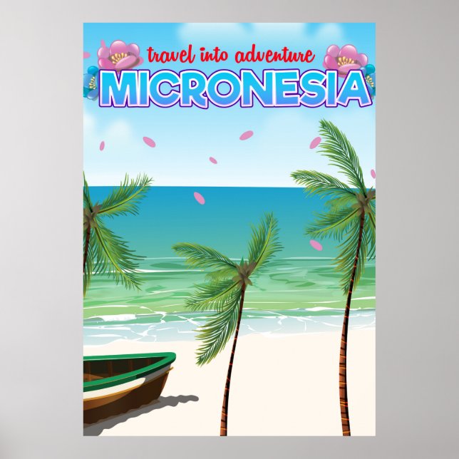 Micronesia "Travel into adventure" Poster (Front)