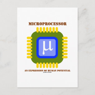Microprocessor An Expression Of Human Potential Postcard