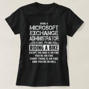 Microsoft Exchange Administrator T-Shirt