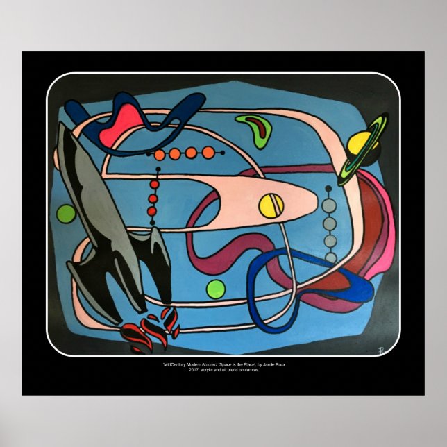 'MidCentury Mod Space is the Place' painting on a Poster (Front)