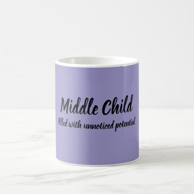 Middle Child Coffee Mug (Center)