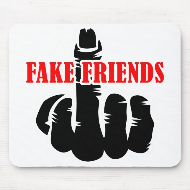 Middle Finger Fake Friends Mouse Pad (Front)