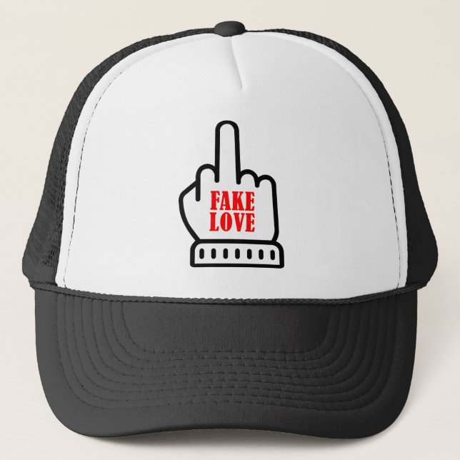 Middle Finger Fake Love Trucker Hat (Front)